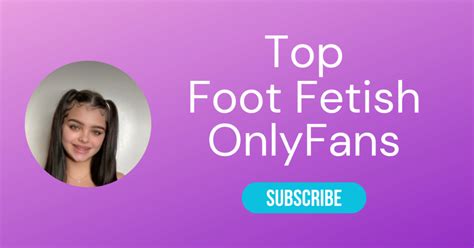 onlyfans mens feet|Top 10 Foot Fetish OnlyFans & Best Feet OnlyFans